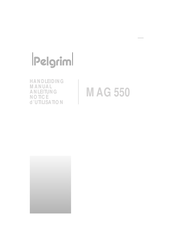 Pelgrim MAG 550 Anleitung