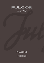 Fulgor Milano PRACTICE series Handbuch