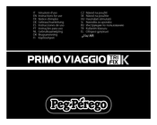 Peg Perego PRIMO VIAGGIO TRI FIX K Gebrauchsanleitung
