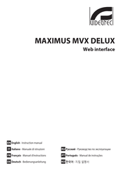 Videotec MAXIMUS MVX DELUX Bedienungsanleitung