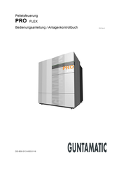 Guntamatic PRO FLEX series Bedienungsanleitung