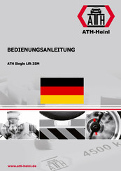 ATH-Heinl ATH Single Lift 35M Bedienungsanleitung