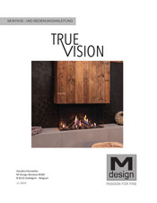 M-Design True Vision Montage- Und Bedienungsanleitung