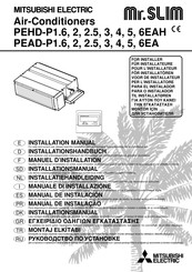 Mitsubishi Electric Mr.SLIM PEAD-P2.5EA Installationshandbuch