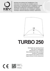 Key Automation TURBO 250 Anleitungen Und Hinweise Zu Installation Und Einsatz
