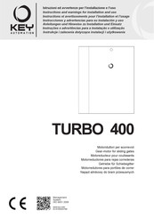 Key Automation TURBO  400 Anleitungen Und Hinweise Zu Installation Und Einsatz