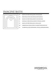 SYSTEMPOOL IMAGINE BATH Vormontage-Installation Und Benutzer Anleitung
