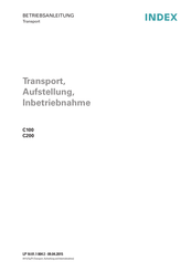 Index C100 Transport, Aufstellung, Inbetriebnahme