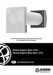 BLAUBERG Ventilatoren Vento Expert Duo A30-1 Pro Betriebsanleitung