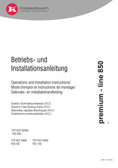 Küppersbusch premium-line 850 Betriebs Und Installationsanleitung
