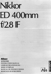 Nikon AF-I Nikkor ED 400mm f/2.8 D IF Gebrauchsanweisung