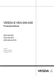 Xtralis VESDA-E VEA-040-A00 Produktrichtlinie