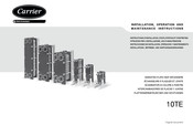Carrier 10TE700+ Installations-, Betriebs- Und Wartungsanweisungen