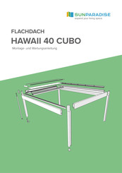 Sunparadise HAWAII 40 CUBO Montage- Und Wartungsanleitung