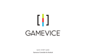 gamevice Gamevice controller Kurzanleitung