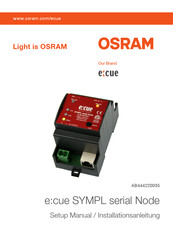 OSRAM e:cue SYMPL serial Node Installationsanleitung