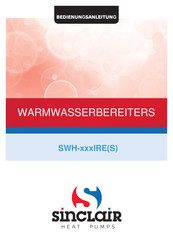 Sinclair SWH IRE S Serie Bedienungsanleitung