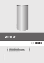Bosch WS 200-5 P Installations- Und Wartungsanleitung