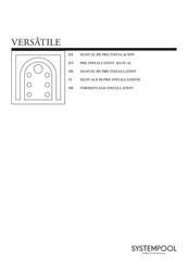 SYSTEMPOOL VERSATILE V-511 Vormontage-Installation