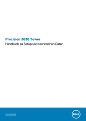 Dell Precision Tower 3630 Einrichtungshandbuch