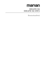 MARIAN SERAPH M2 series Benutzerhandbuch