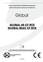 Global Fires GLOBAL 40 CF RCE Installationsanleitung Und Bedienungsanleitung