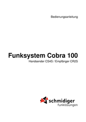 Schmidiger Cobra 100 Bedienungsanleitung