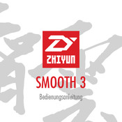 Zhiyun SM00TH 3 Bedienungsanleitung