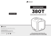 Corsair Graphite Series 380T Installationsanleitung