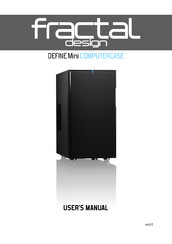 Fractal design DEFINE Mini Bedienungsanleitung