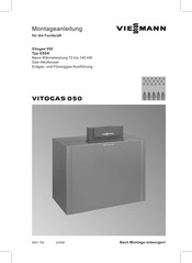 Viessmann Vitogas 050 Typ GS0A Montageanleitung