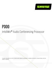 Shure P300 INTELLIMIX Handbuch