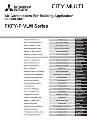 Mitsubishi Electric PKFY-P32VLM Installationshandbuch