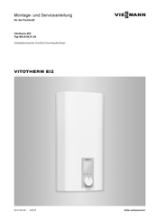 Viessmann Vitotherm EI2 Typ EI2.A18.21.24 Montage- Und Serviceanleitung
