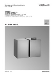 Viessmann Vitocal 300-G Typ BWC 301.B06 bis B17 Montage- Und Serviceanleitung