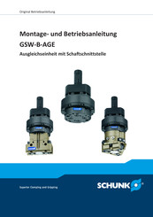 SCHUNK GSW-B-AGE 220 Montage- Und Betriebsanleitung