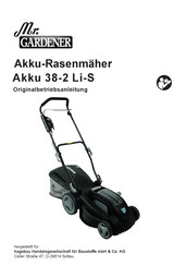 Mr. Gardener Akku 38-2 Li-S Originalbetriebsanleitung