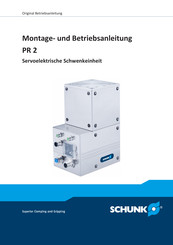 SCHUNK PR 2-70 Montage- Und Betriebsanleitung