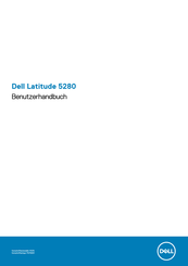 Dell Latitude 5280 Mobile TC Benutzerhandbuch