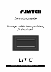 F.BAYER LIT C Montage- Und Bedienungsanleitung