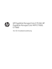 HP PageWide Managed Color E77660 Installationsanleitung