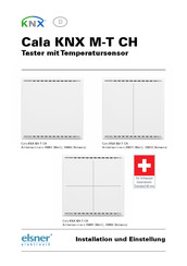 elsner elektronik Cala KNX M-T CH Serie Installation Und Einstellung