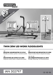 Powerfix Profi TWIN 30W Montage-, Bedienungs- Und Sicherheitshinweise Originalbetriebsanleitung