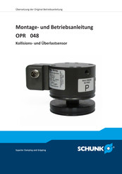 SCHUNK OPR-048-P00 Montage- Und Betriebsanleitung
