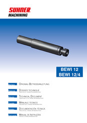 SUHNER MACHINING BEWI 12 Originalbetriebsanleitung
