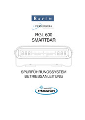 Raven RGL 600 SMARTBAR Betriebsanleitung