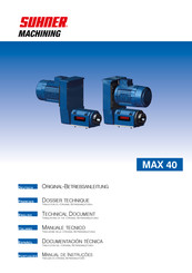 SUHNER MACHINING MAX 40 Originalbetriebsanleitung