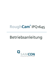 Samcon RoughCam IPQ1645 Betriebsanleitung