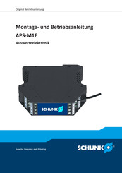 SCHUNK APS-M1E Montage- Und Betriebsanleitung