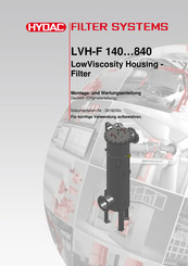 HYDAC FILTER SYSTEMS LVH-F Serie Montage- Und Wartungsanleitung